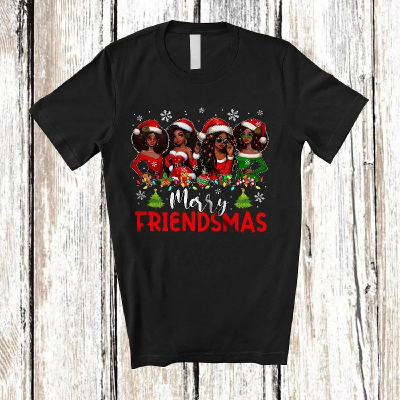 Merry Friendsmas; Adorable Christmas Santa African American Black Women Afro; Friends Family T-Shirt Print Jacquard Patchwork