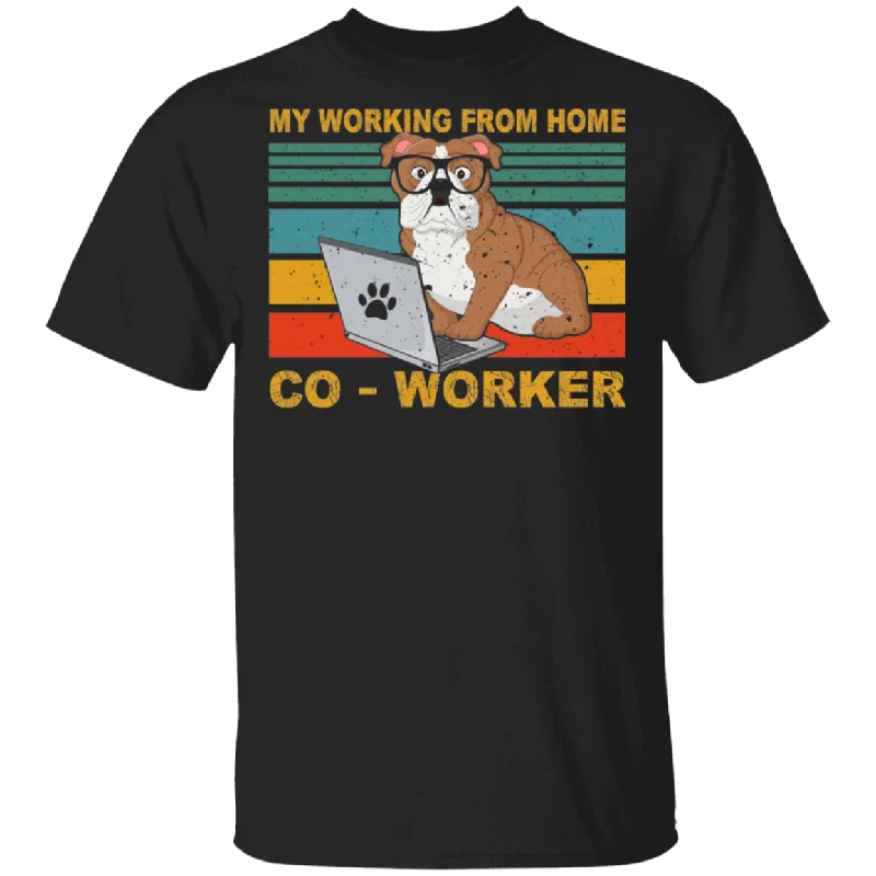 Vintage Retro My Working From Bulldog Shirt Home Co-Worker Funny Bulldog Beside Laptop Shirt Matching Bulldog  Gifts T-Shirt Machine Wash Dry Clean Hand Wash