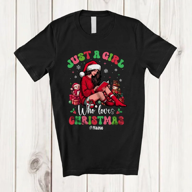 Personalized Girl Who Loves Christmas; Lovely Custom Name Girl Women Read Book; Groovy T-Shirt Fleece Nylon Spandex