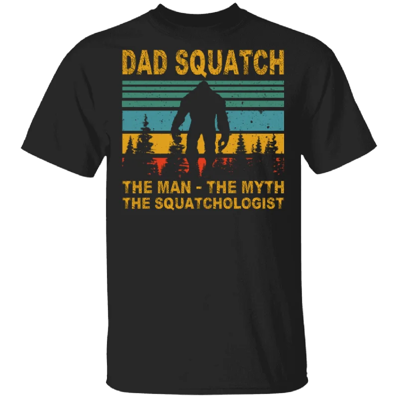 Vintage Retro Dad Squatch The Man The Myth The Squatchologist Shirt Matching Men Dad Father's Day Gifts T-Shirt Elasticated Padded Insulated