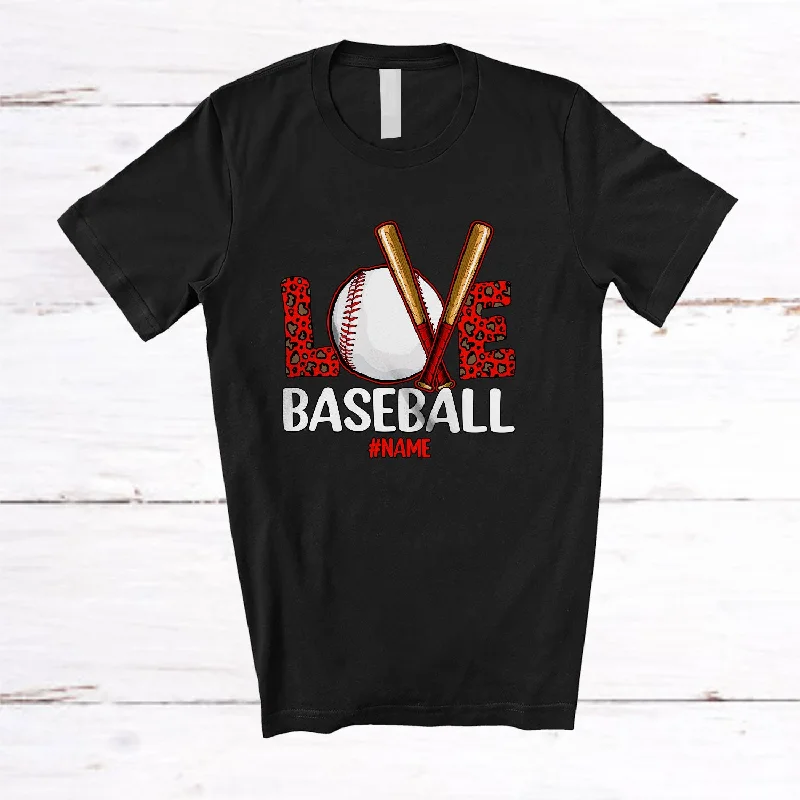Personalized LOVE Baseball; Amazing Valentine Leopard Baseball; Women Custom Name Player T-Shirt Collared Crew Neck Turtle Neck