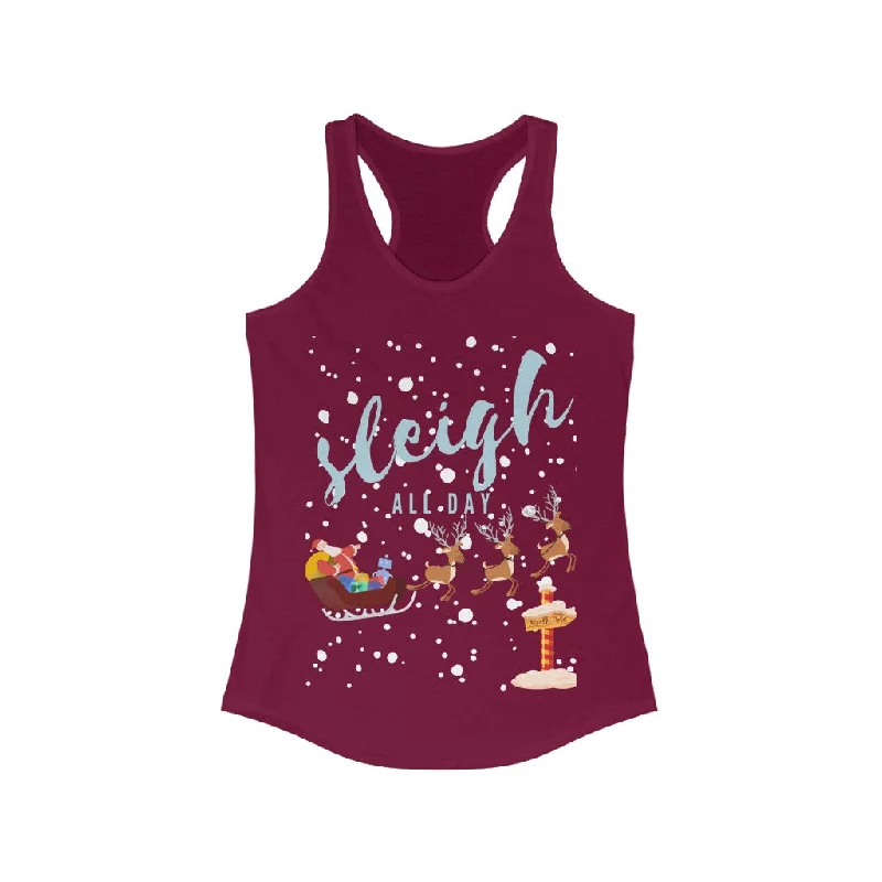 Sleigh All Day - Women's racerback tank sexy tank top